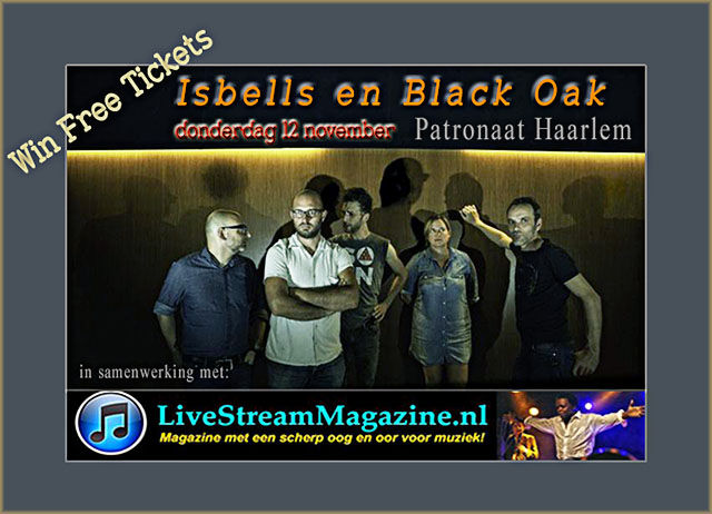 Win Free Ticket Isbells en Black Oak. Klik voor info!